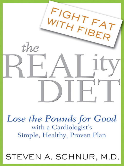 Title details for The Reality Diet by Steven Schnur, MD - Available